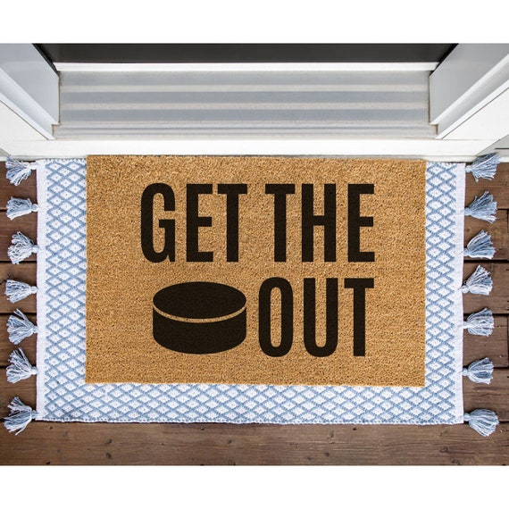 Get the Puck Out Doormat Mat Funny Doormat Canadian Etsy