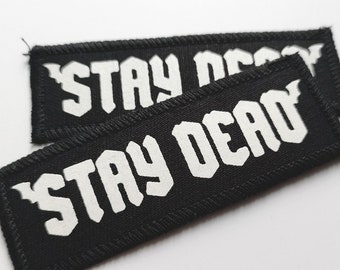 Stay Dead - screen printed vampire patch / Goth / gothic / Sew on / Nosferatu / Denim jacket / punk / Dracula / horror / occult