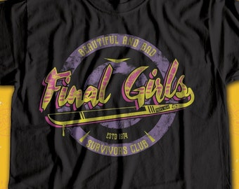 Fight Like A Final Girl - Horror t shirt / Scream Queen t shirt / Horror gift / Slasher movie shirt / 80s horror / VHS horror