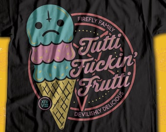 Tutti Frutti (Explicit) - The Devil's Rejects / Rob Zombie / Horror / Rock / Spaulding T Shirt