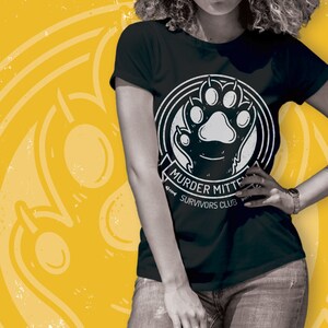 Murder Mittens cat t-shirt / I survived club / toe beans / funny cat / black kitty / spooky cat / momma / witch familiar / animal claws image 3