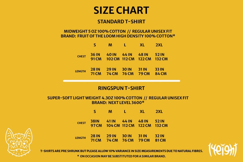 May include: Yellow size chart for standard and ringspun t-shirts. The chart lists chest and length measurements in inches and centimeters for sizes S, M, L, XL, and 2XL. The chart also includes the fabric weight and brand for each type of t-shirt.
