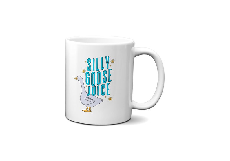 May include: White ceramic mug with a blue and white illustration of a goose and the text "Silly Goose Juice".