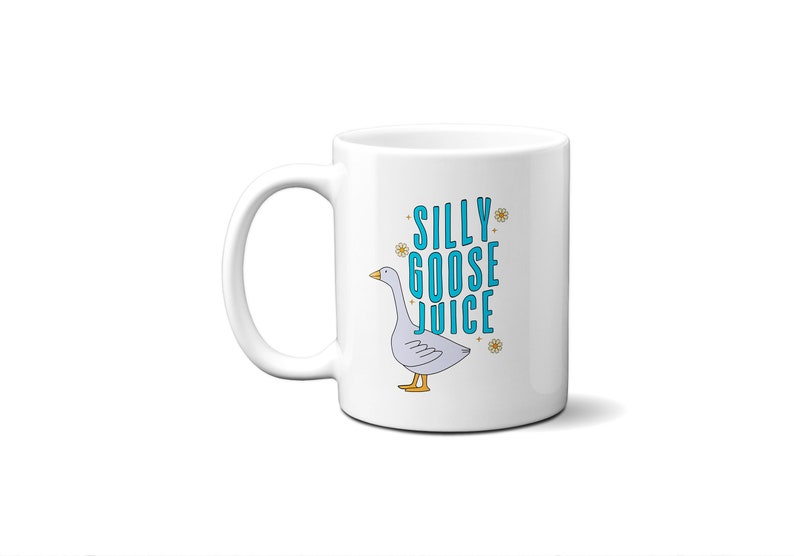 May include: White ceramic mug with a blue and white illustration of a goose and the text "Silly Goose Juice".
