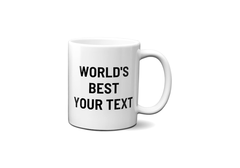 Pu&ograve; includere: Tazza da caff&egrave; in ceramica bianca con testo nero che recita "WORLD'S BEST YOUR TEXT".