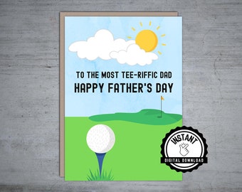 The most tee-riffic dad | Happy Father's Day Card | Funny Golf Father's Day Card | Foldable 5X7 Instant Digital Download