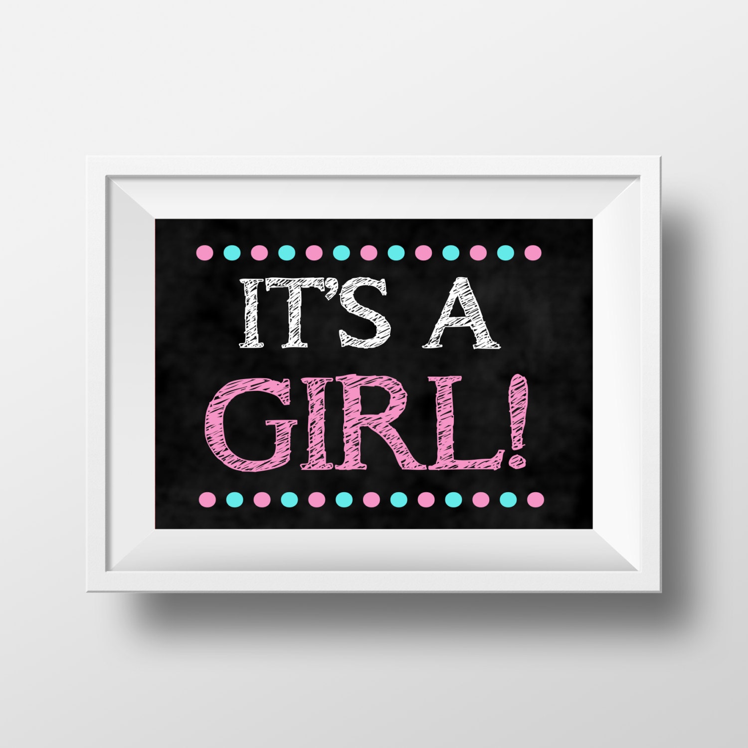 It's a GIRL Gender Reveal Pregnancy Chalkboard DIGITAL Etsy
