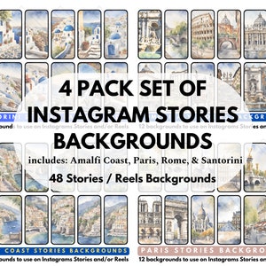 May include: A digital download of 48 watercolor-style Instagram story backgrounds. The backgrounds feature images of Santorini, Amalfi Coast, Paris, and Rome. The text "4 PACK SET OF INSTAGRAM STORIES BACKGROUNDS" is displayed in a white circle on a blue background.