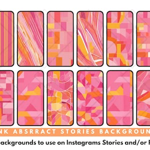 May include: Twelve abstract pink and orange backgrounds for Instagram stories and reels. The backgrounds feature geometric shapes, stripes, and swirls.