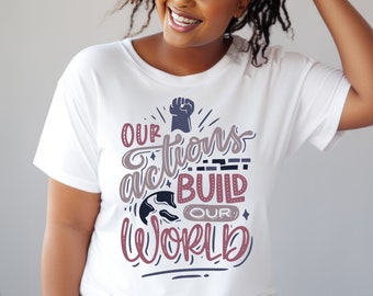 Nuestras acciones construyen nuestro mundo PNG Archivo BoHo para camisas, tazas, bolsos de mano, sudadera, bricolaje, plantas de regalo, salud mental, cita, magenta púrpura