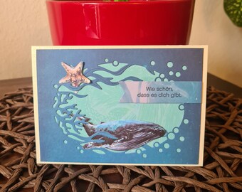 Geburtstagskarte - Wal - Wie schön,das es dich gibt - Seestern