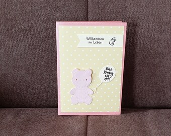 Birth " Welcome to Life " Teddy - Greeting Card