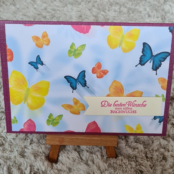 Glückwunschkarte " Die besten Wünsche zum süßen Nachwuchs " Schmetterlinge