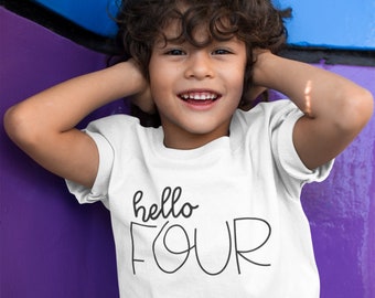 Hello Four Kids Tshirt Birthday Gift Party Child Sibling Celebration Present T Shirt 4 Year Old Fourth Birthday I Am Four