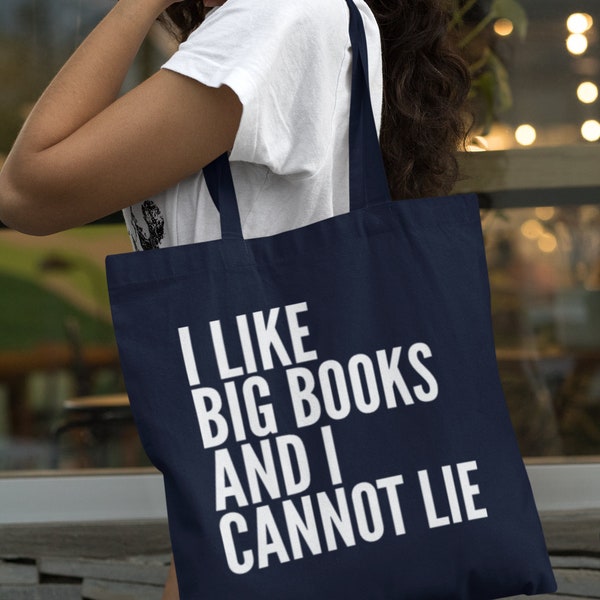 I Like Big Books And I Cannot Lie Lightweight Cotton Tote Bag Funny Gift Slogan Book Lover Student Library Hobby Book Bag Bookworm