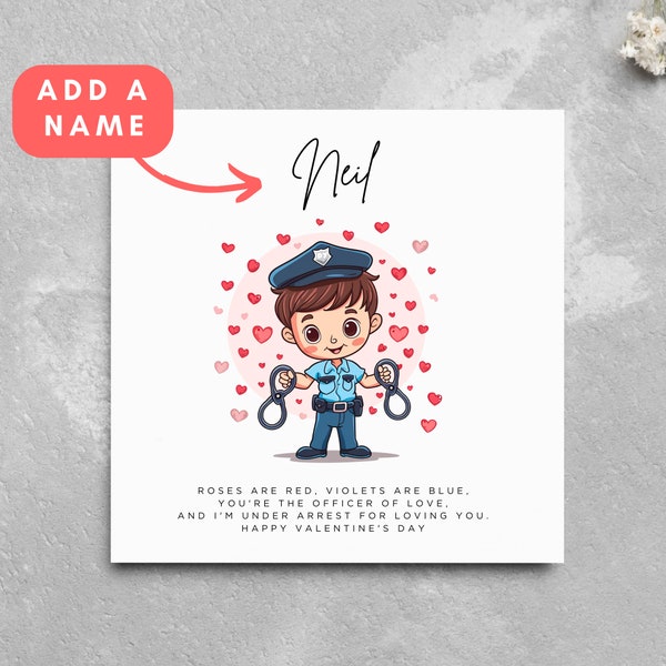 Personalised Valentine's Day Card Policeman Police Officer Detective Partner Husband Boyfriend Fiance Funny Card Cartoon Law Enforcement