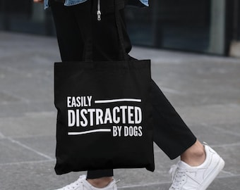 Easily Distracted By Dogs Lightweight Tote Bag Dog Lover Gift Shopping Bag Storage Gift For Dog Lover Pet Dog Mum Dog Mom Funny Dog Bag