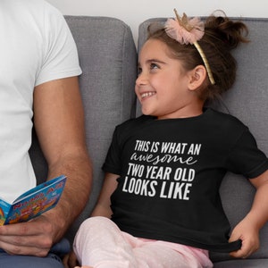 This Is What An Awesome Two Year Old Looks Like Unisex Kids T-shirt Birthday 2nd Birthday Gift Party Child 2 Year Old Second I Am Two