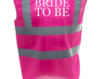 BRIDE TO BE Pink Hi Viz Visibility Vest Bachelorette Bride Wedding Bridal Hen Party Costume Outfit Funny Dress Up