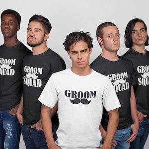 Groom & Squad Matching T-shirt - Wedding Stag Party Bachelor Dad Father Bride Gift Groom Fiance Bride Wedding Gift Shirt Best Man Moustache