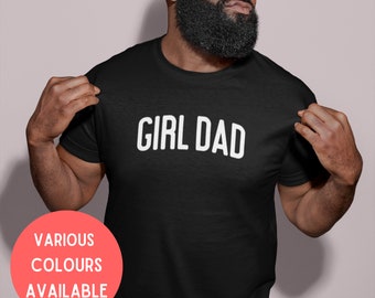 Girl Dad Mens Tshirt, Dad of Girls, Girl Daddy, Daddy Daughter, Dad Tshirt, Gift For Dad, Father's Day Tshirt, Dad of Girls Outnumbered