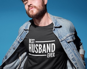 Best Husband Ever - Mens/Adults Novelty Tshirt - Funny/Joke/Gift/Theme/Present Wedding Anniversary Newlywed Hubby