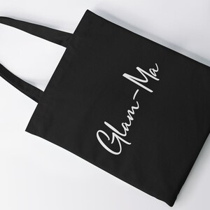 Glam-Ma Grandma Lightweight Cotton Tote Bag Gran Granny Tote Gift Nanny Nan Nana Nanna Grandparent Gift Black
