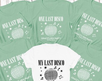 Personalised Hen Party T-Shirts One Last Disco, Bridal Party Shirts, Bachelorette Tees, Hen Do Tops, Squad Team Bride
