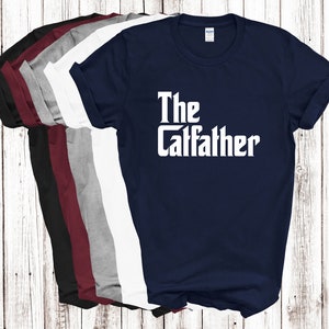 The Catfather heren/volwassenen nieuwigheid tshirt - grappig beste kat vader ooit geweldige kat vader katteneigenaar kattenliefhebber Kitty Crazy Cat Dad