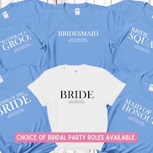 Custom Personalised Hen Party T shirts Bridal Role Mother Of Bride Bridesmaid Team Bride Bridal Shower Shirts Bride To Be Maid of Honour BLU