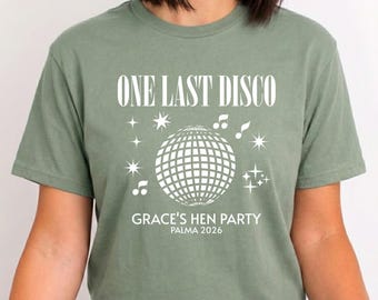 Personalised Hen Party T-Shirts One Last Disco, Bridal Party Shirts, Bachelorette Tees, Hen Do Tops, Squad Team Bride
