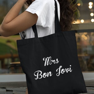 Mrs Bon Jovi - Jon Bon Jovi Fan - Bon Jovi Lightweight Tote Bag