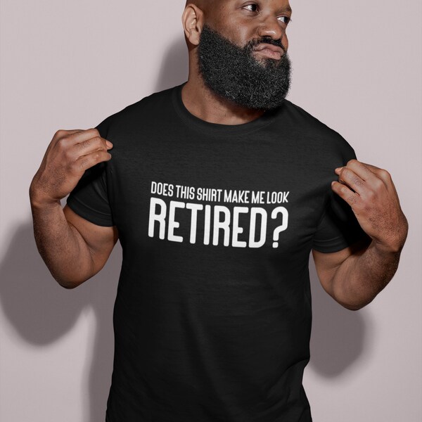 Does This Halloween T-Shirt Make Me Look Retired