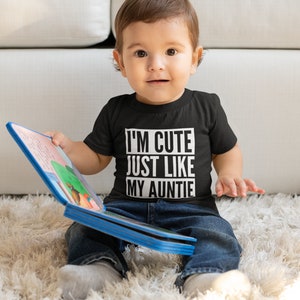 私は叔母さんみたいにかわいい 赤ちゃん 幼児 子供用 Tシャツ 叔母さんからの贈り物 新生児 親戚 姪 甥