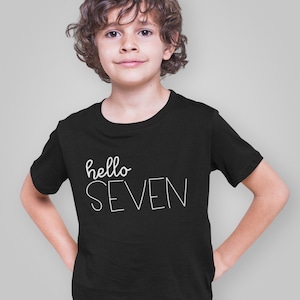 Hello Seven Kids Tshirt Birthday Gift Party Child Sibling Celebration Present T Shirt 7 Year Old Seventh Birthday 7th Birthday