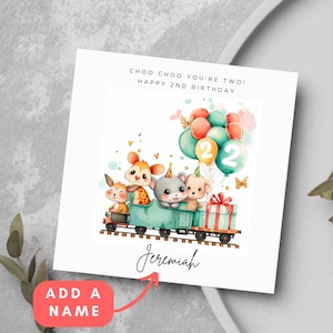 Personalised 2nd Birthday Card Choo Choo You're Two Cute Animals Baby Animals Train Personalised Birthday Girl Birthday Boy 2 year old