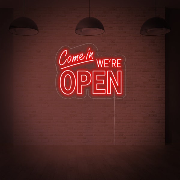 Come in We are Open Neon Sign,Custom Neon Light Signs,Open wall art,Arcade neon decor,office neon sign,Business Neon Sign,Open Logo Neon