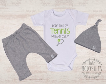 Tennis Baby Outfit, Born To Play Tennis With My Daddy Gender Neutral Bodysuit, Hat and Pants Set