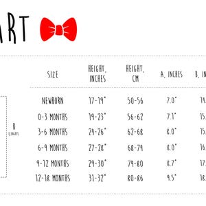 May include: A size chart for infant clothing featuring a black and white illustration of a short-sleeved bodysuit with a bowtie. The chart includes columns for size, height in inches and cm, measurements A and B in inches, and hat circumference in inches.