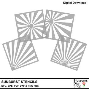 May include: Four gray sunburst stencils for crafting projects. The stencils are in the shape of a square with a sunburst design radiating from the center. The text "SUNBURST STENCILS" and "SVG, EPS, PDF, DXF & PNG files" is at the bottom of the image. The text "Blossoms Digi Shop" is at the bottom right of the image.
