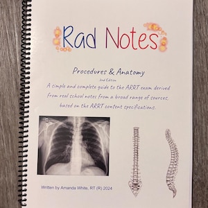 Rad Notes - Procedures (Complete) 2a edizione! Recensione ARRT 162pg - *Copia cartacea*