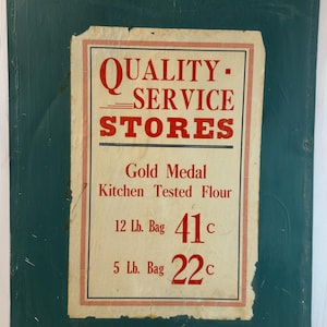 Vintage Store Advertising Bags of Flour Pricing Sign