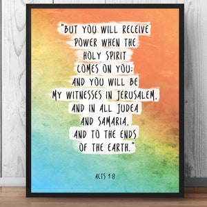 Christian Art, Bible Verse Print, Acts 1:8, You will receive power when the holy spirit comes on you, Scripture Art, Bible Quotes 040 image 1