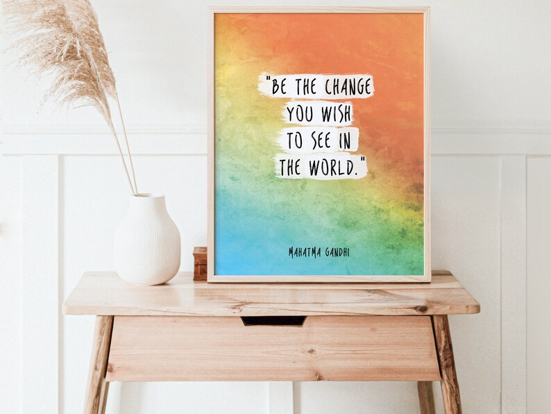 Be the change you wish to see in the world Gandhi Quote Poster Cozy Apartment Decor Wisdom Quote Watercolor 050 image 3