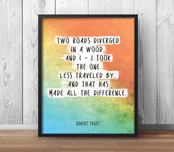 Inspirierende Print Robert Frost Zitat Aquarell Grafik Handschriftliche Nachricht Motivierende Poster Inspirierende Druckbare Zitate 020