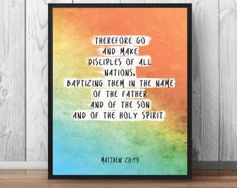 Bible verse print Matthew 28:19 "Make disciples of all nations" Printable Home decor Church Decor Church Art Home Decor Watercolor Print 018