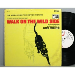 Walk On The Wild Side - Soundtrack - Vintage Vinyl LP Record Album 1962 Elmer Bernstein