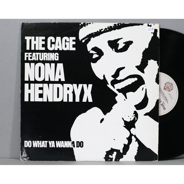 The Cage Featuring Nona Hendryx - Do What Ya Wanna Do - Vintage Vinyl 12-Inch Single Record Album 1982 Funk