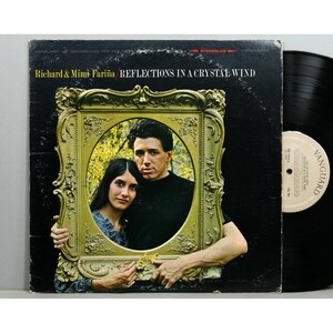 Richard and Mimi Farina - Reflections In A Crystal Wind - Vintage Vinyl LP Record Album Psych Folk Vanguard Stereolab