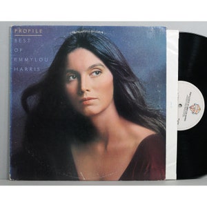 Emmylou Harris - Profile / Best Of Emmylou Harris - Vintage Vinyl Record Album 1978